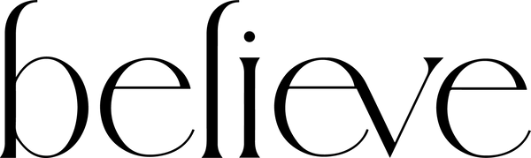 The word 'believe' written in a stylized font.